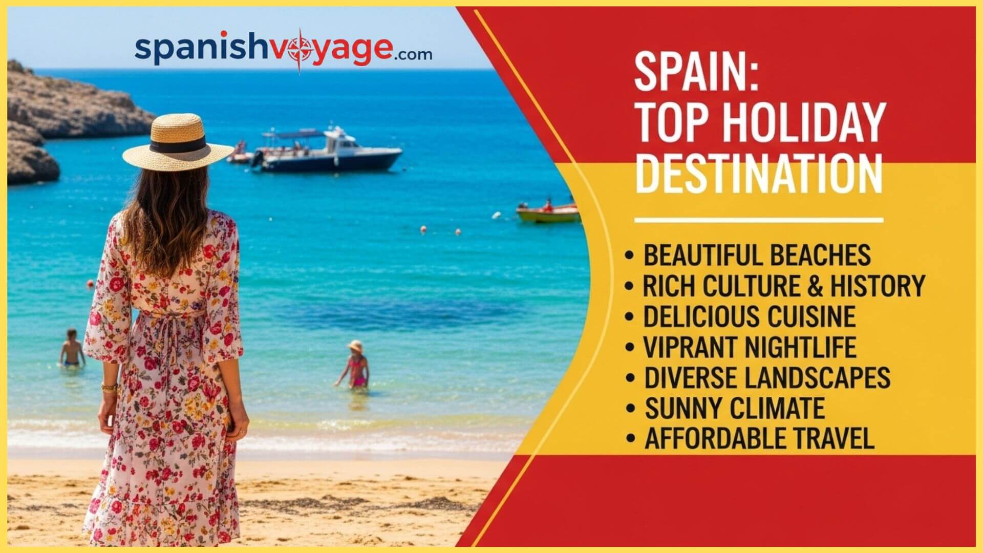 Why Is Spain the Most Popular Holiday Destination?
